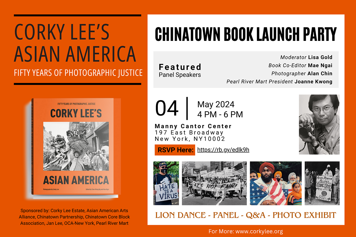 Chinatown Book Launch Party Corky Lee's Asian America Asian American